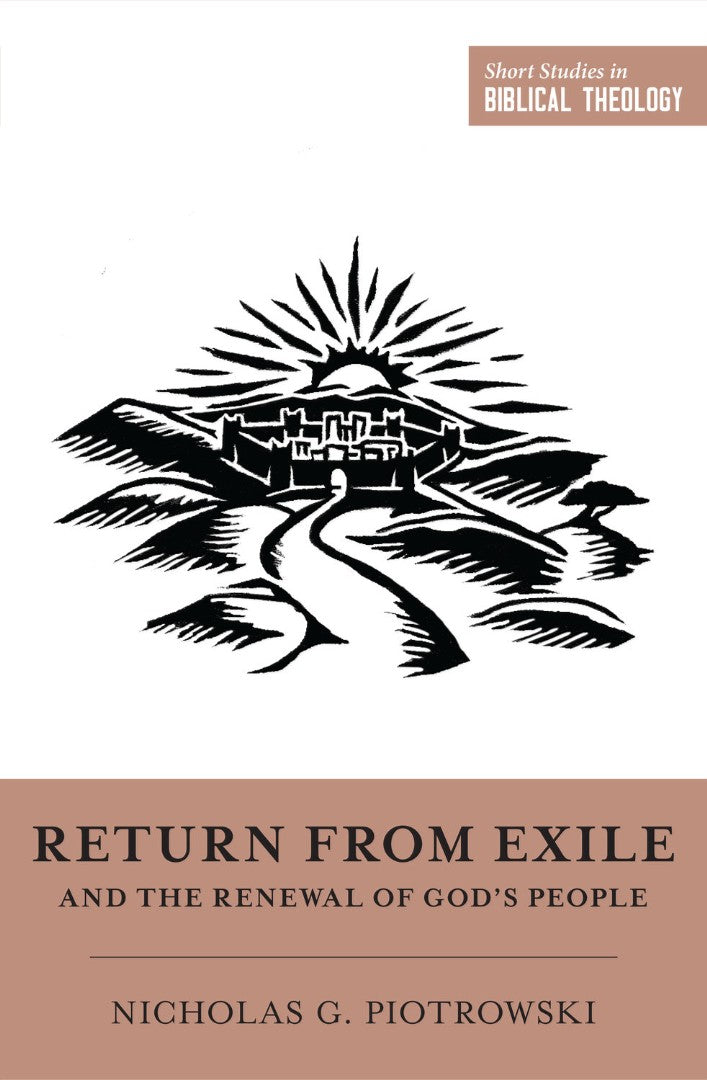 Return From Exile and the Renewal of God's People - Re-vived