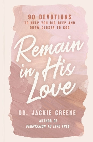 Remain in His Love - Re-vived
