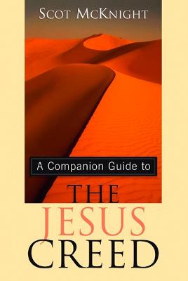 Companion Guide To The Jesus Creed - Re-vived