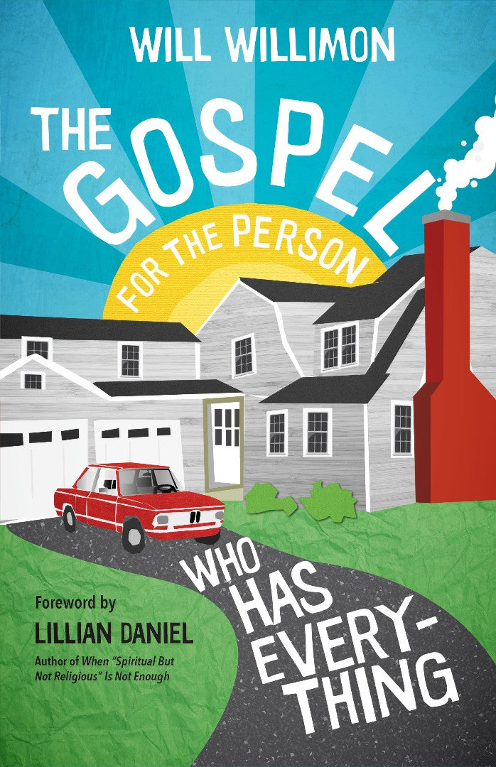 The Gospel for the Person Who Has Everything - Re-vived