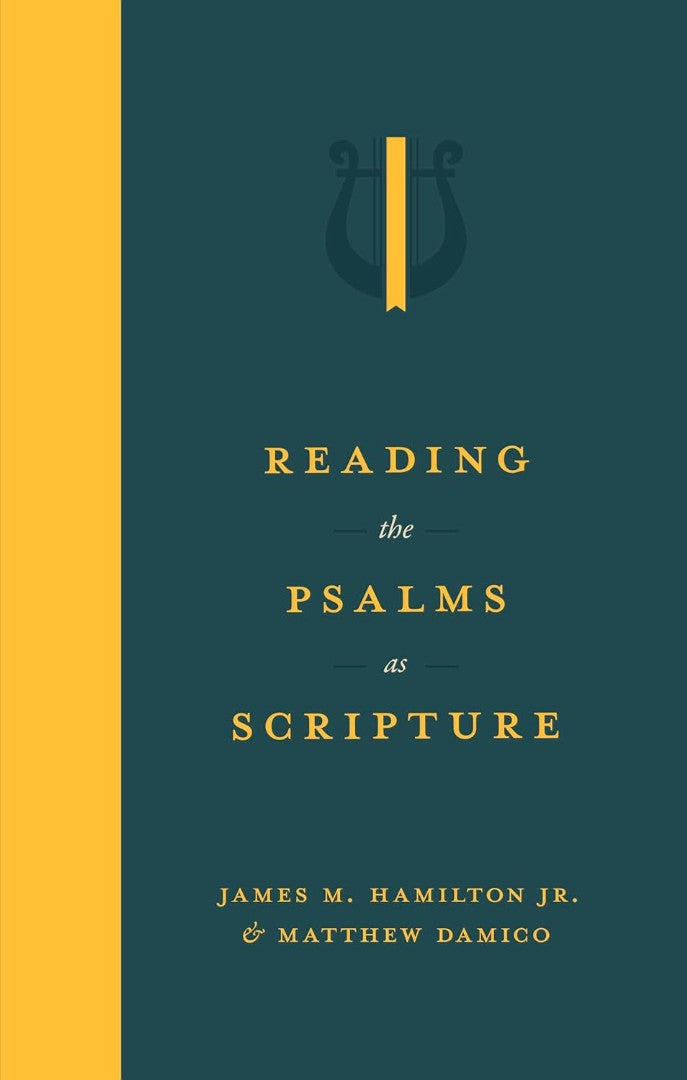 Reading the Psalms as Scripture - Re-vived