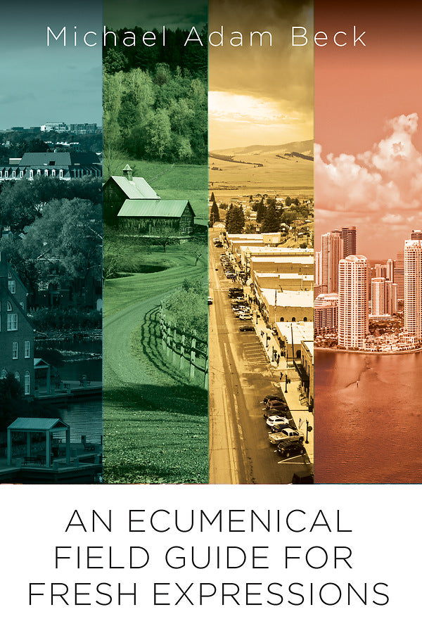Ecumenical Field Guide For Fresh Expressions, An - Re-vived