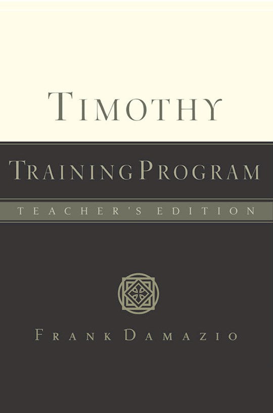 Timothy Training Program Teacher's Edition - Re-vived