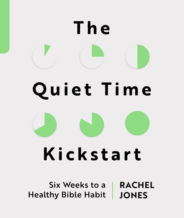 The Quiet Time Kickstart - Re-vived
