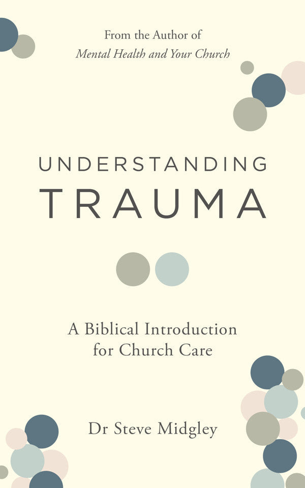 Understanding Trauma - Re-vived