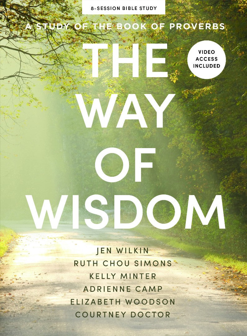 The Way of Wisdom Bible Study Book With Video Access - Re-vived