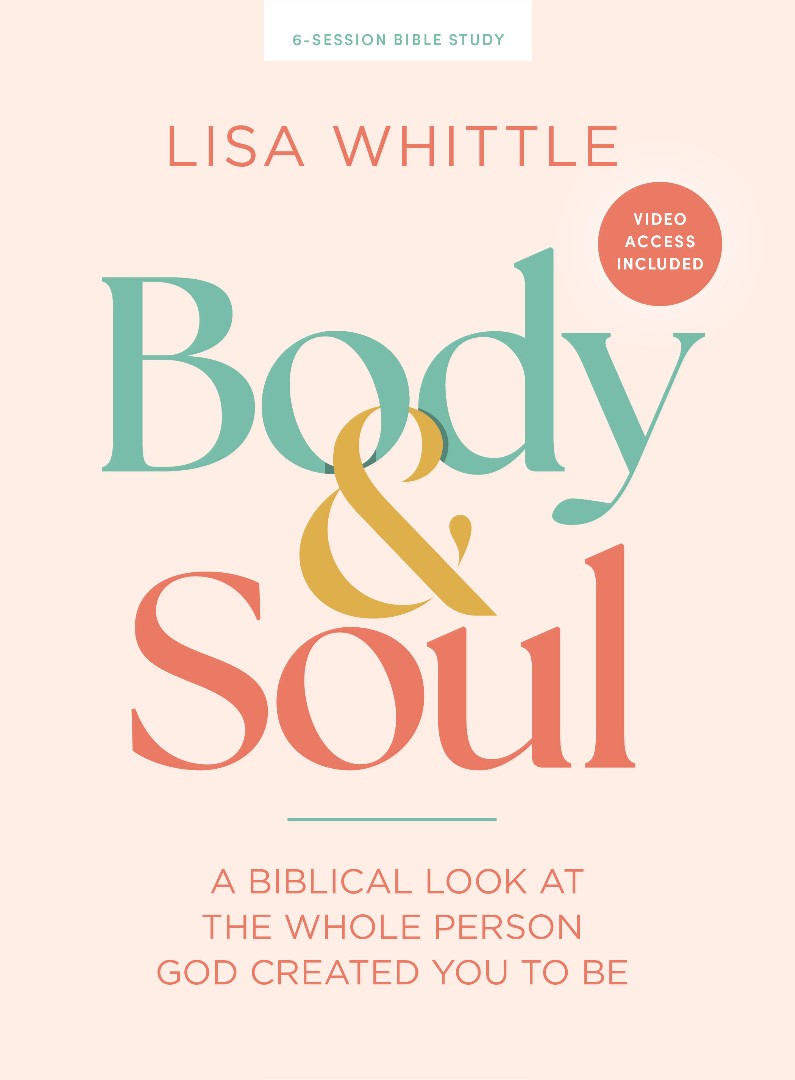 Body and Soul Bible Study Book with Video Access - Re-vived