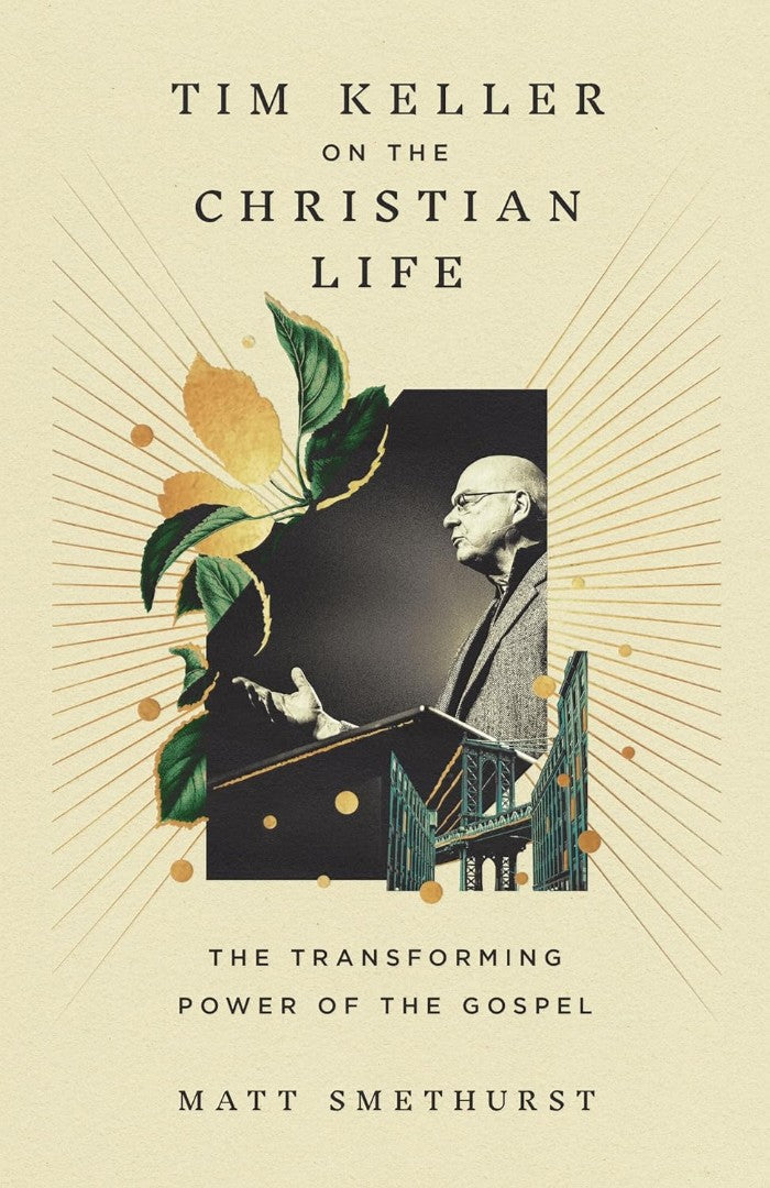 Tim Keller on the Christian Life - Re-vived