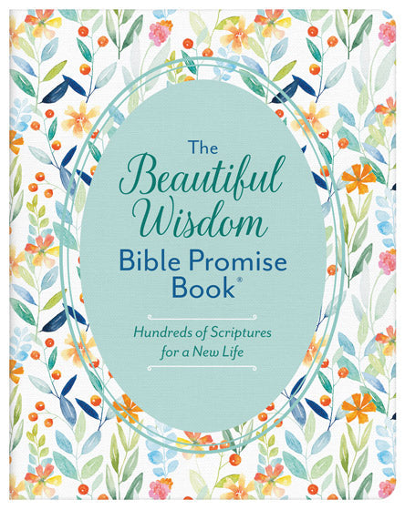 The Beautiful Wisdom Bible Promise Book - Re-vived