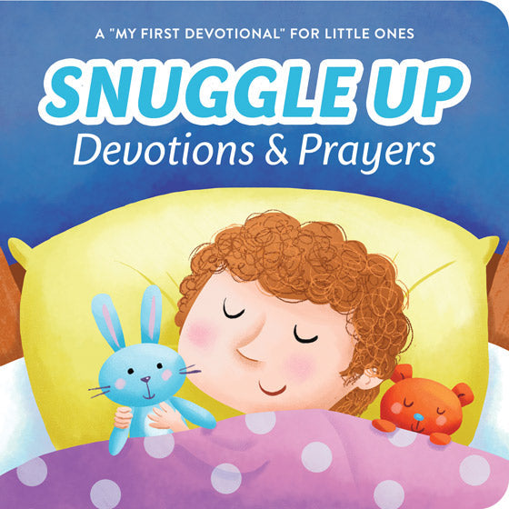 Snuggle Up Devotions And Prayers - Re-vived