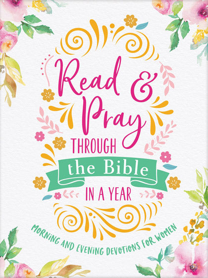 Read & Pray Through The Bible In A Year - Re-vived