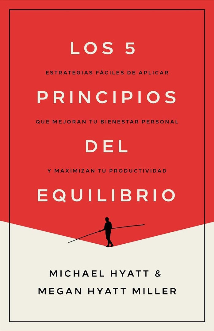 Los 5 Principios Del Equilibrio (5 Principles of Balance) - Re-vived