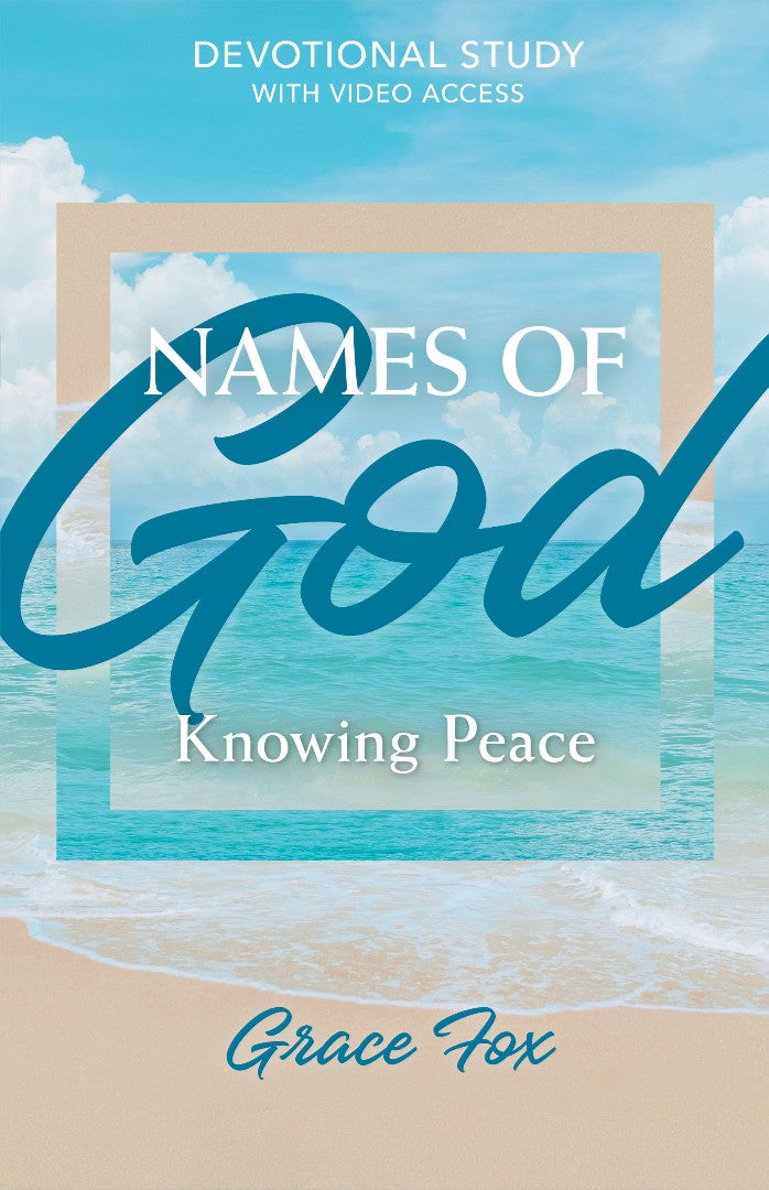 Names of God: Knowing Peace - Re-vived