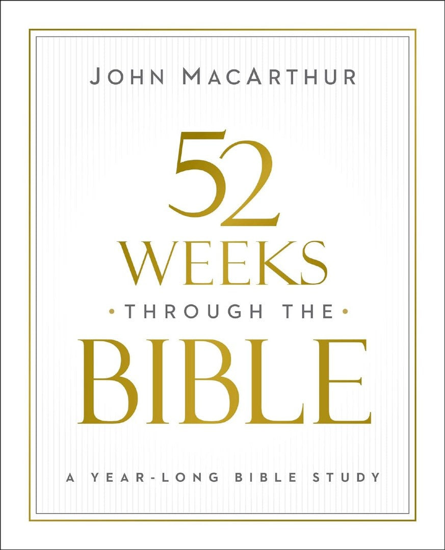 52 Weeks Through the Bible - Re-vived