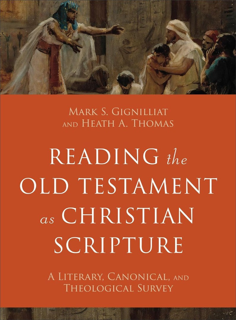 Reading the Old Testament as Christian Scripture - Re-vived