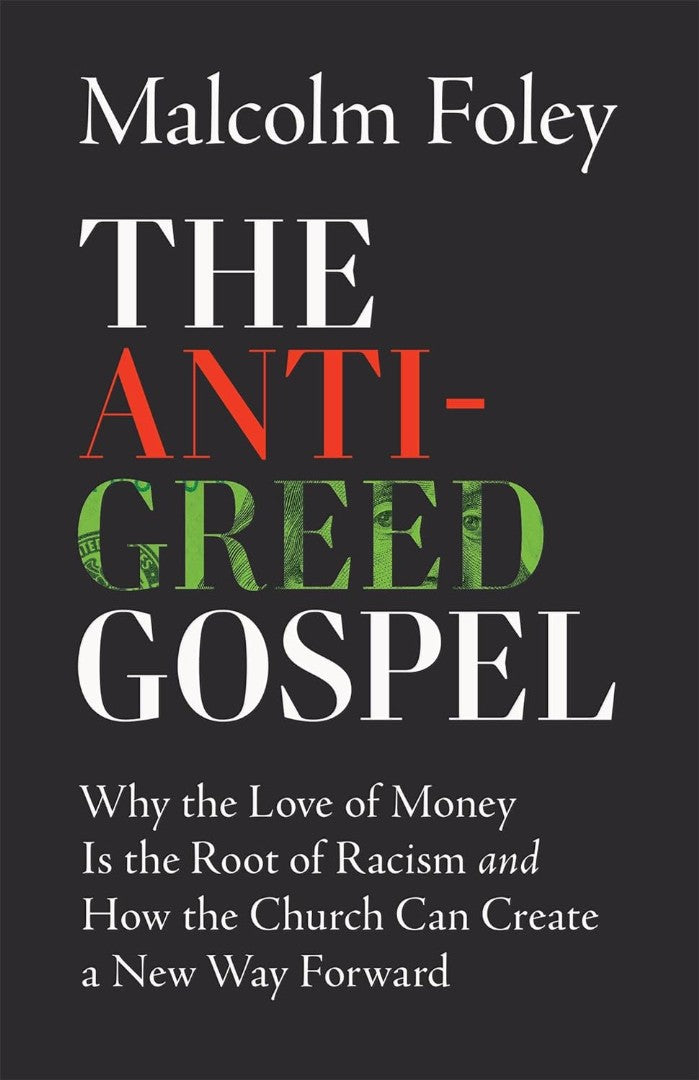 The Anti-Greed Gospel - Re-vived