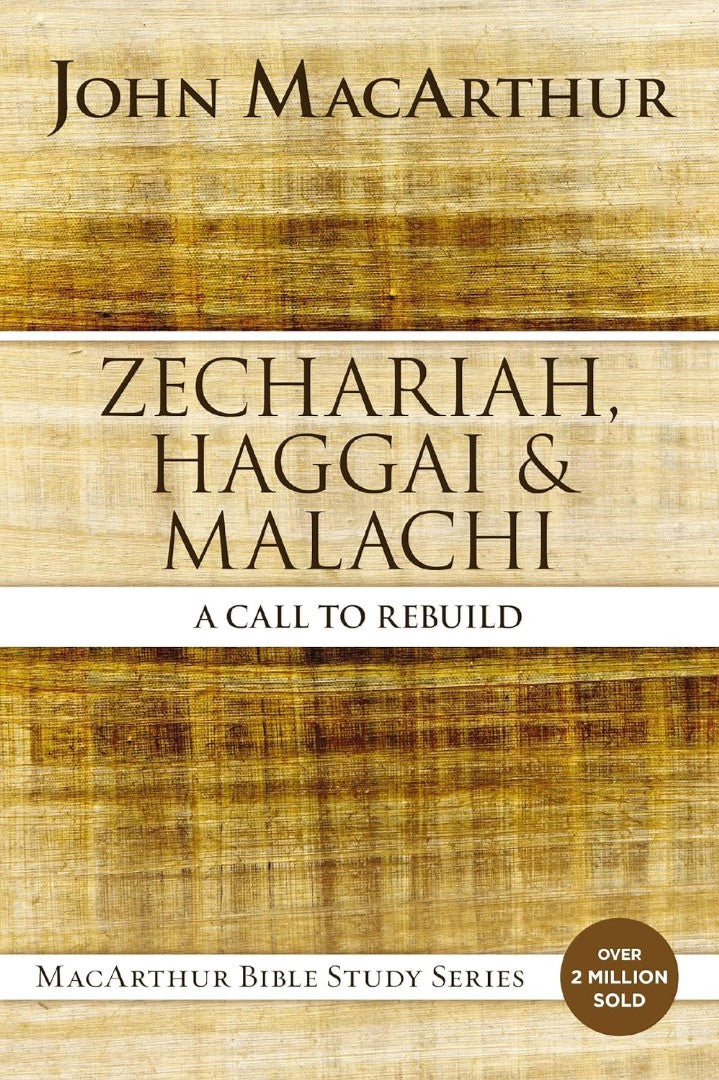Zechariah, Haggai, and Malachi - Re-vived