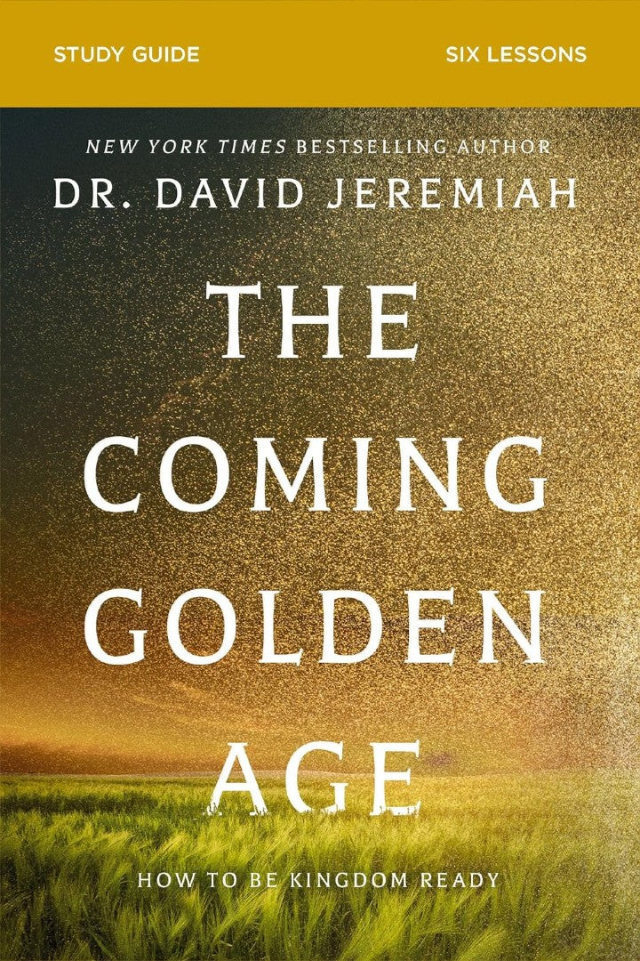 The Coming Golden Age Bible Study Guide - Re-vived