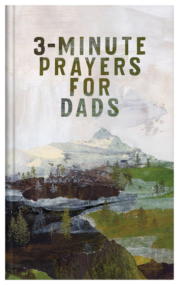 3-Minute Prayers For Dads - Re-vived