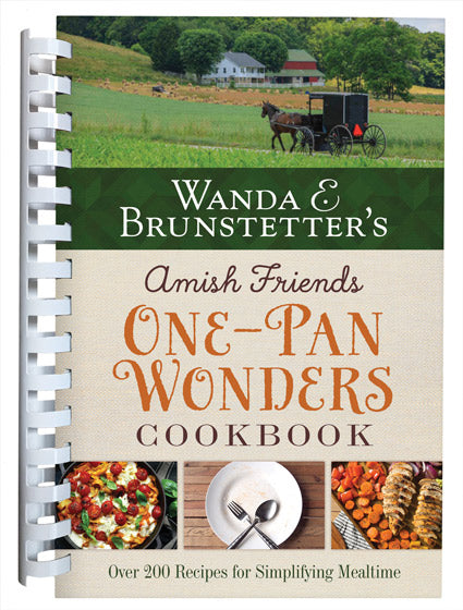 Amish Friends One-Pan Wonders Cookbook - Re-vived