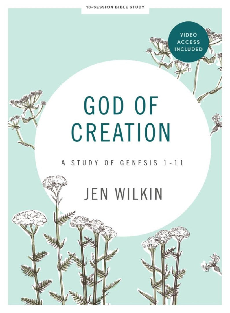 God of Creation Bible Study Book with Video Access - Re-vived