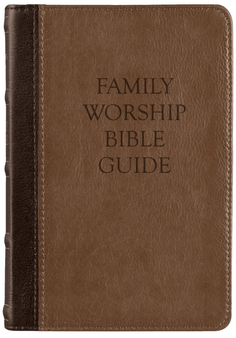 Family Worship Bible Guide - Two-Tone Brown - Re-vived