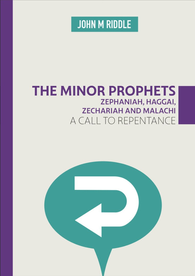 Zephaniah, Haggai, Zechariah and Malachi - Re-vived