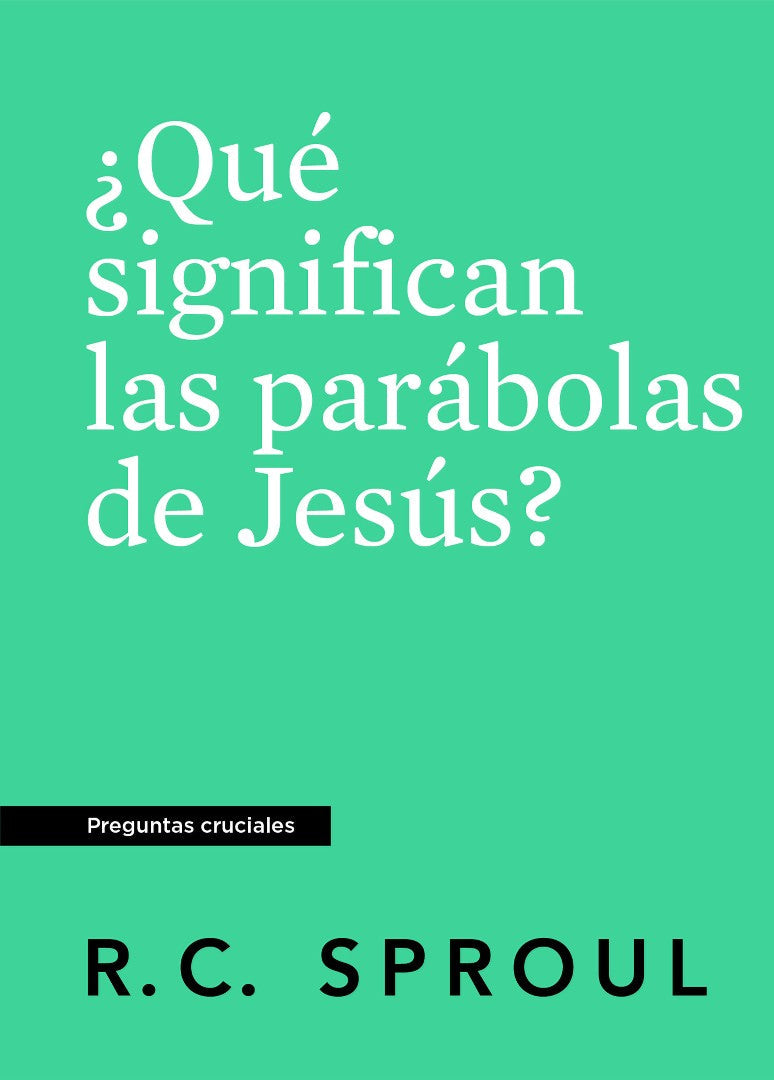 ¿Qué Significan Las Parabolas De Jesús? Spanish Edition - Re-vived