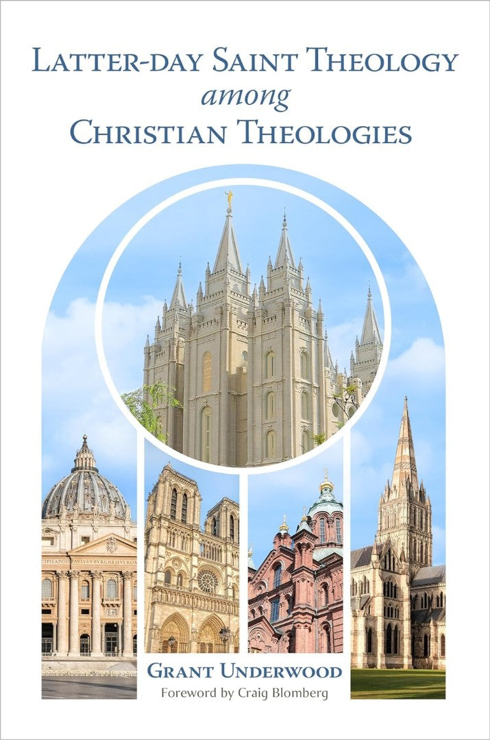 Latter-Day Saint Theology Among Christian Theologies - Re-vived