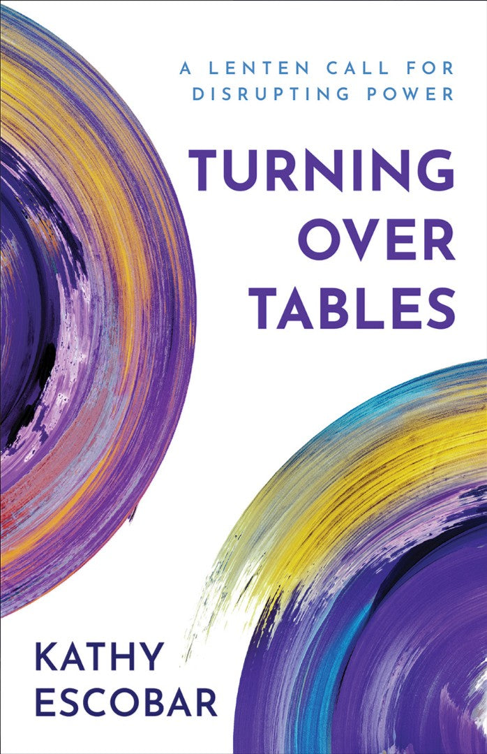 Turning Over Tables - Re-vived