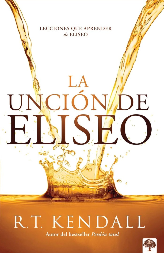 La Unción De Eliseo - Re-vived