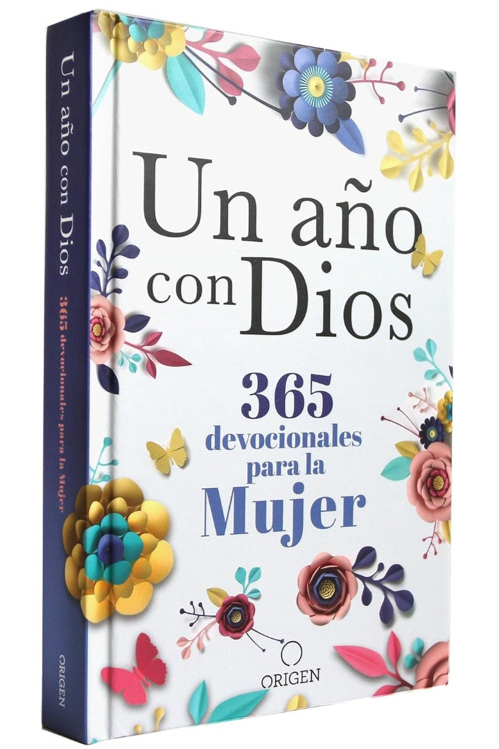 Un Año Con Dios: 365 Devocionales Para La Mujer - Re-vived