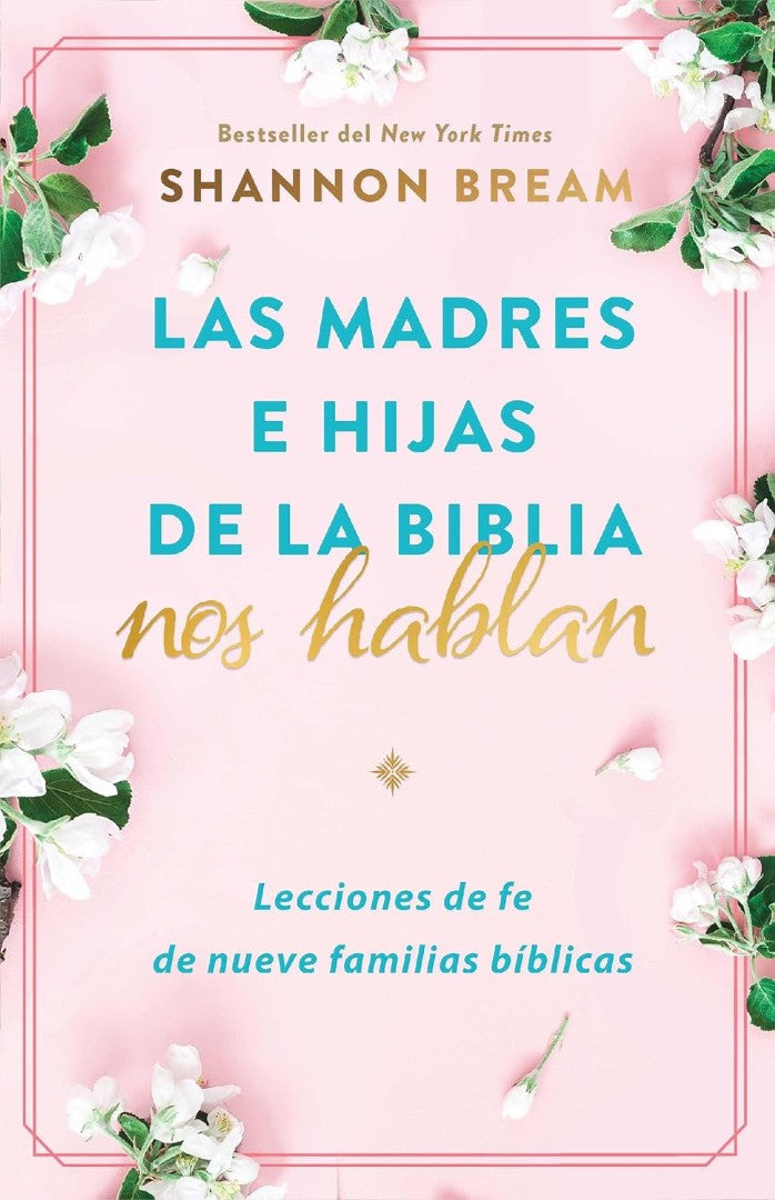 Las Madres e Hijas De La Biblia Nos Hablan - Re-vived