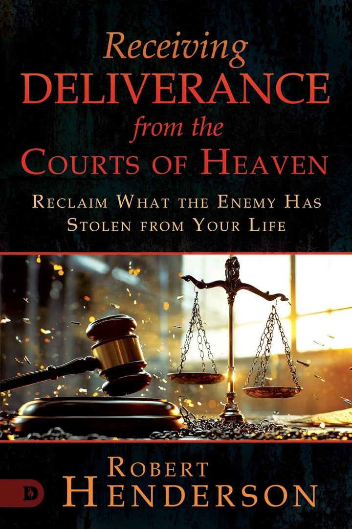 Receiving Deliverance from the Courts of Heaven - Re-vived