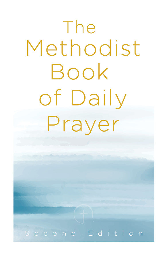 The Methodist Book of Daily Prayer Second Edition - Re-vived