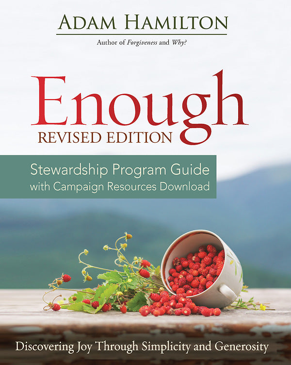 Enough Stewardship Program Guide Revised Edition - Re-vived