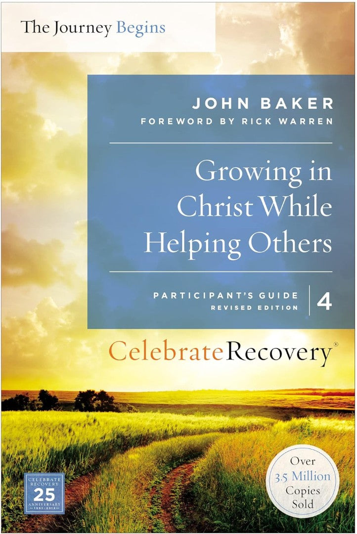 Growing in Christ While Helping Others Participant's Guide 4 - Re-vived