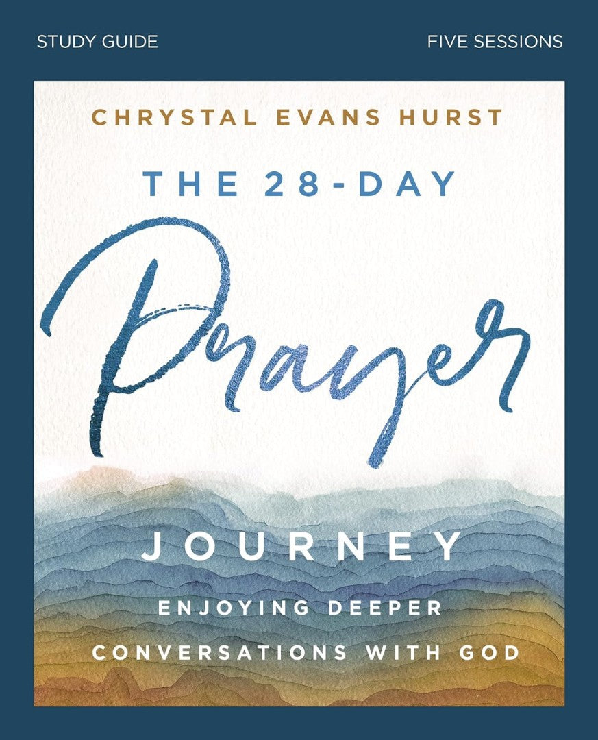 The 28-Day Prayer Journey Bible Study Guide - Re-vived