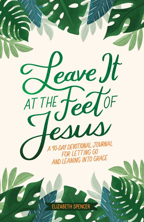 Leave it at the Feet of Jesus - Re-vived