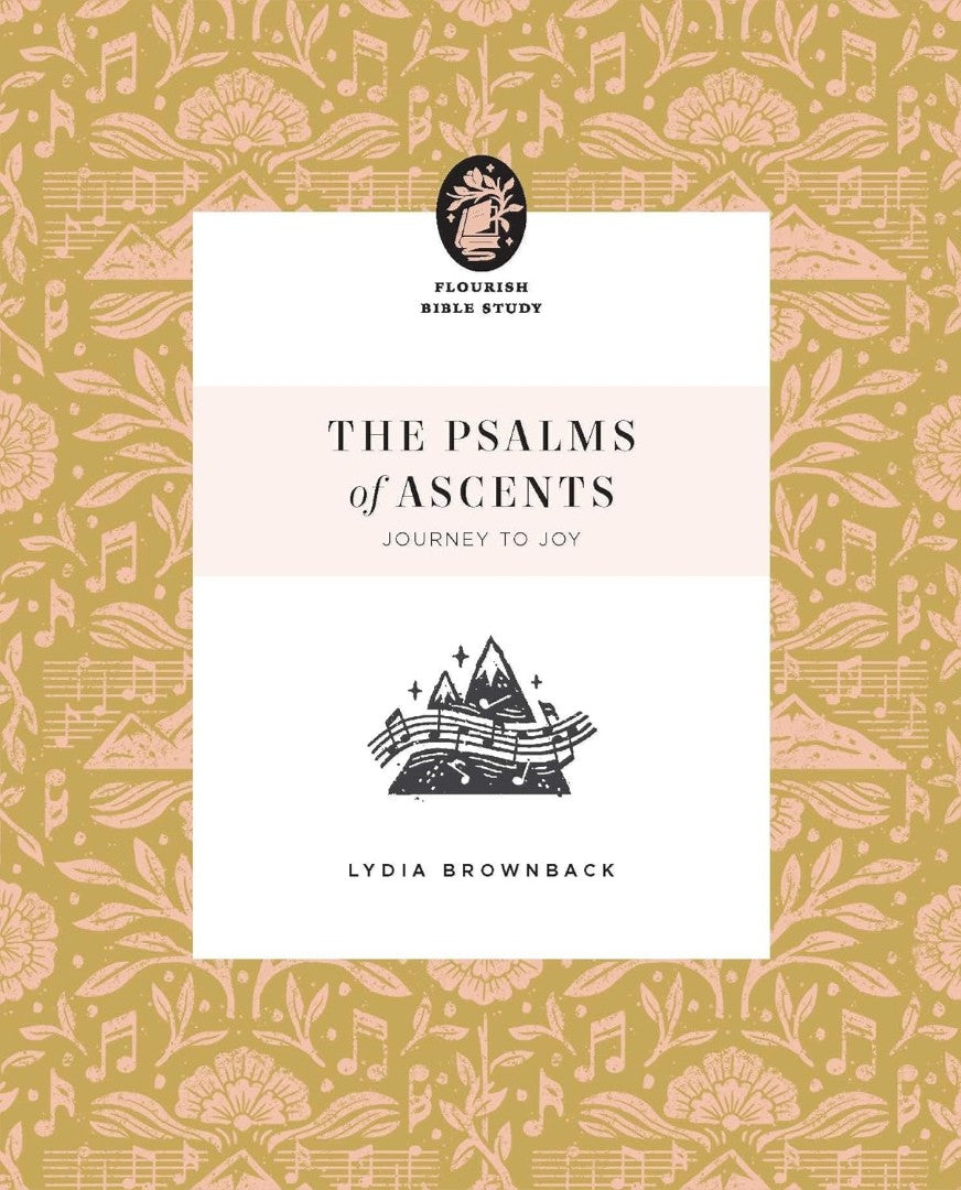 The Psalms of Ascents - Re-vived