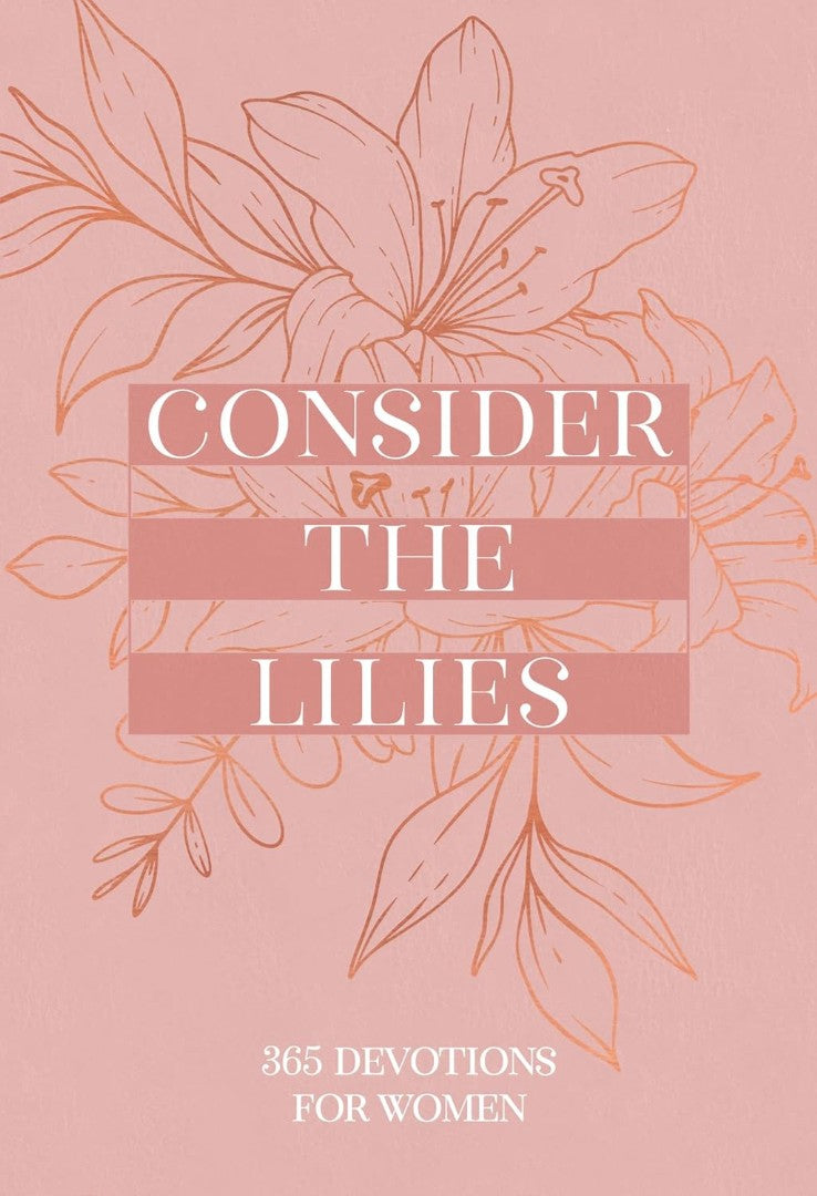 Consider the Lilies - Re-vived