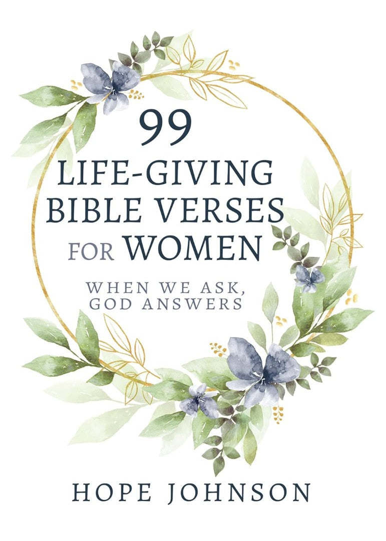99 Life-Giving Bible Verses for Women - Re-vived