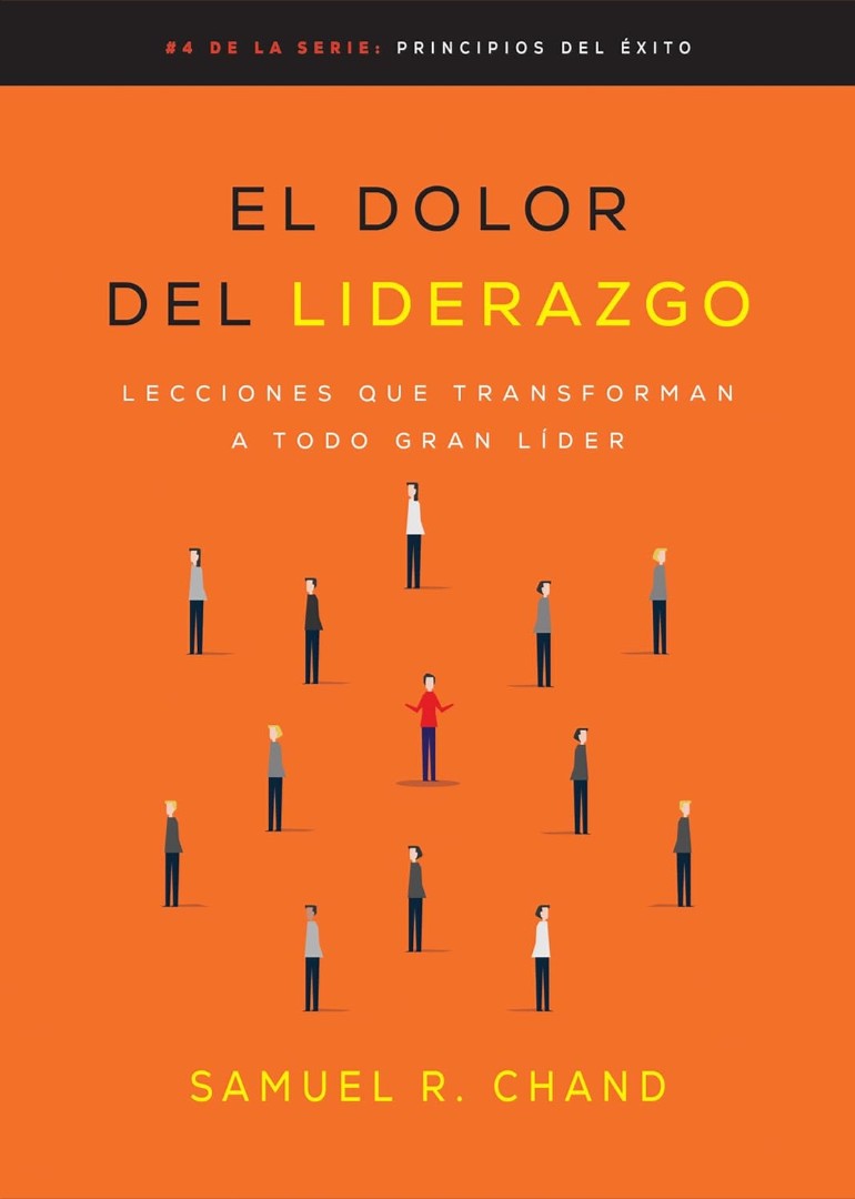 El Dolor Del Liderazgo - Re-vived