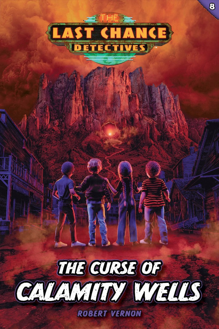 The Curse of Calamity Wells - Re-vived