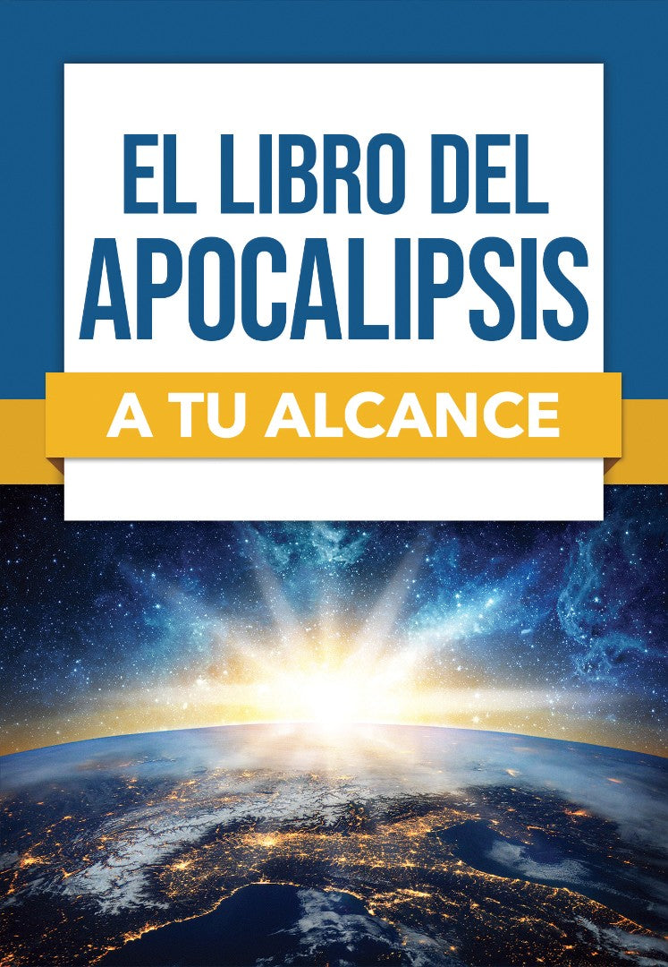 El Libro Del Apocalipsis a tu Alcance (Revelation Made Easy) - Re-vived
