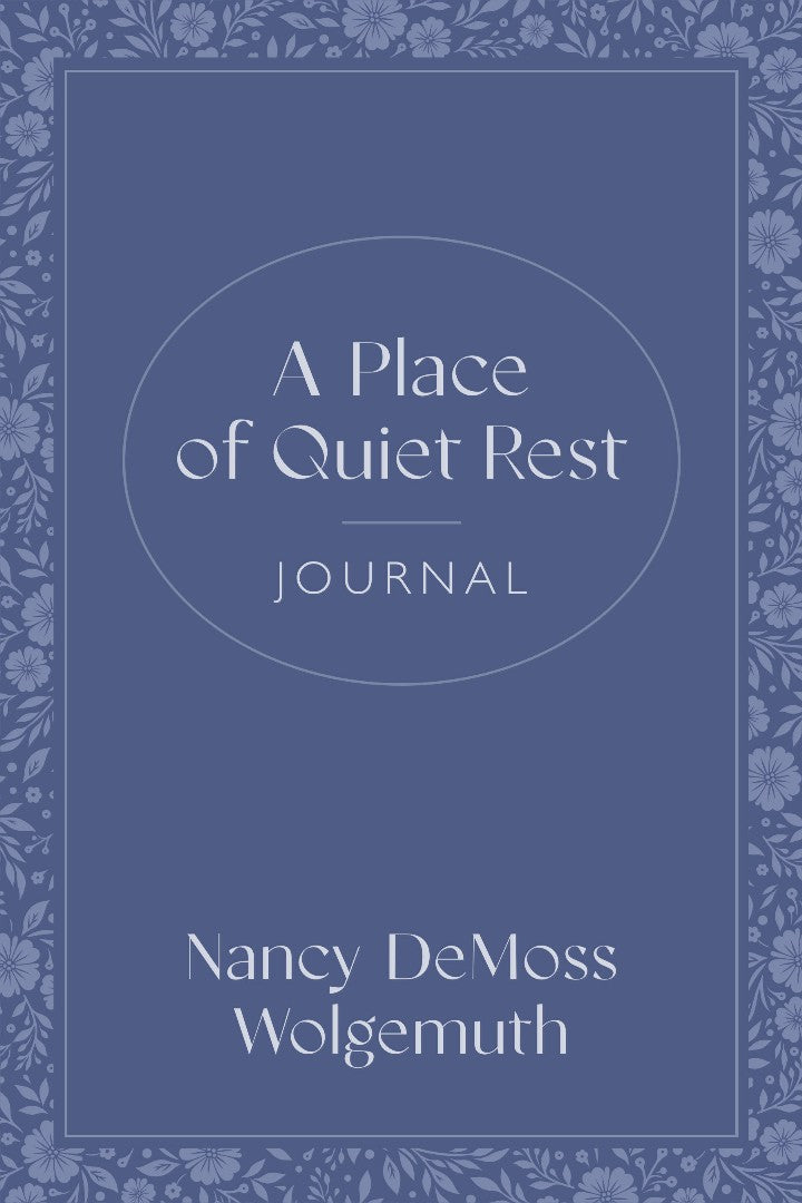 A Place of Quiet Rest Journal - Re-vived