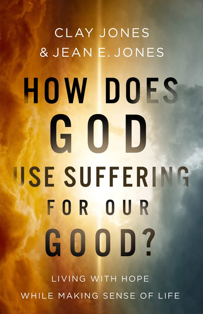 How Does God Use Suffering for Our Good? - Re-vived