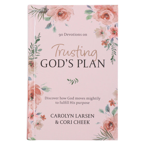 Trusting In Gods Plan Pink Hardcover 90-Day Devotional - Re-vived