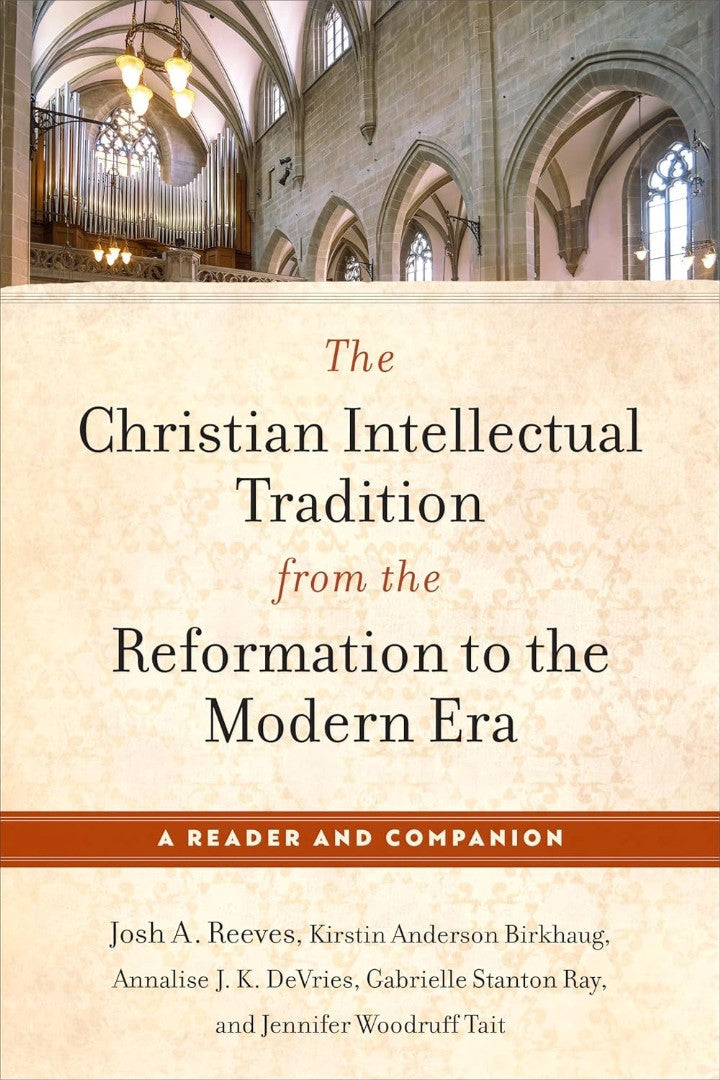 The Christian Intellectual Tradition - Re-vived