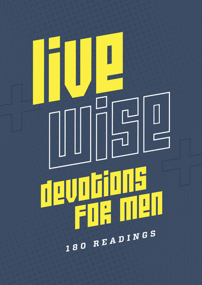 Live Wise Devotions For Men - Re-vived